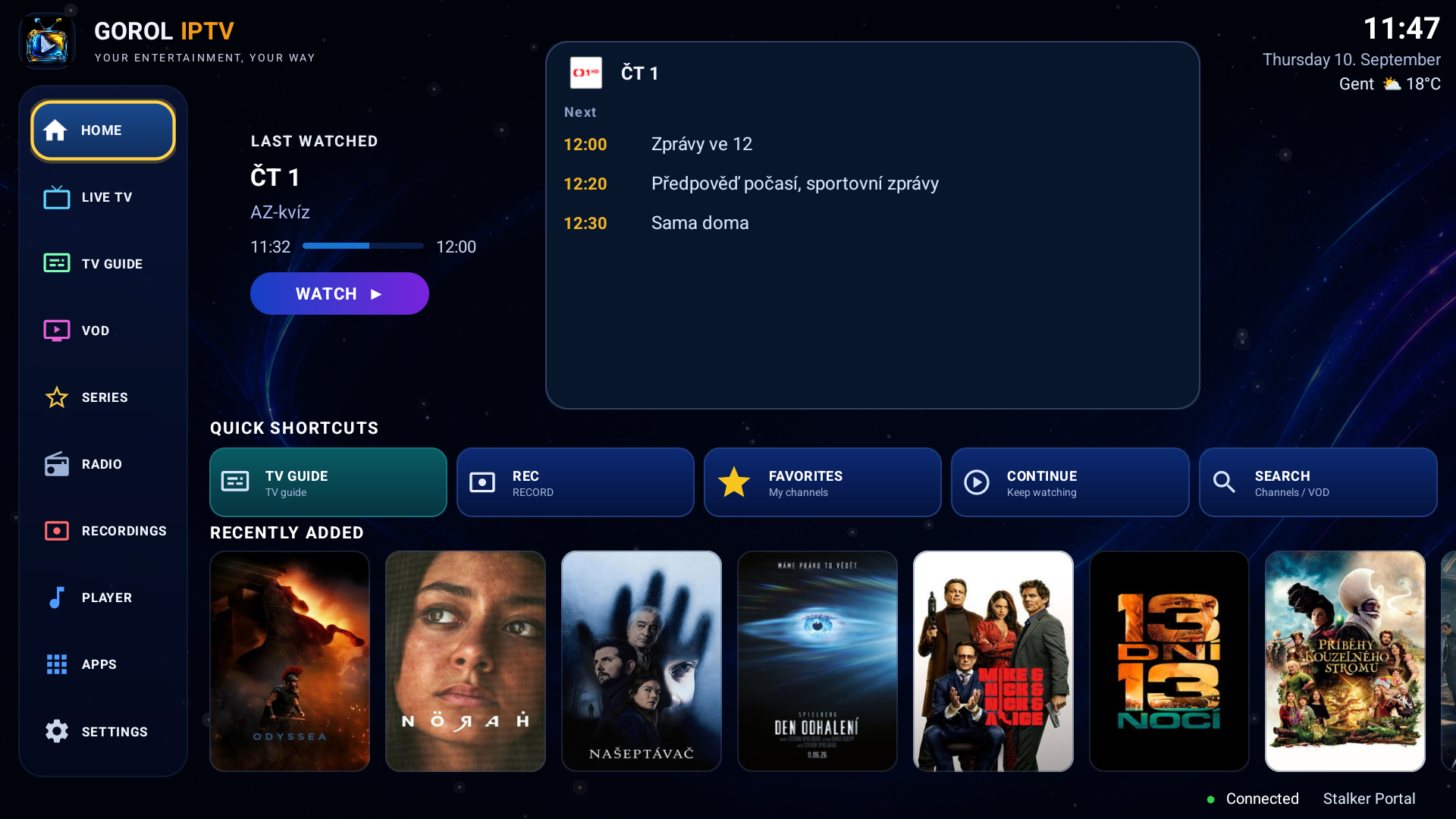 The GOROL 2026 menu: a sidebar of sections down the left, the last watched channel with what is on next, quick shortcuts and a row of recently added films.